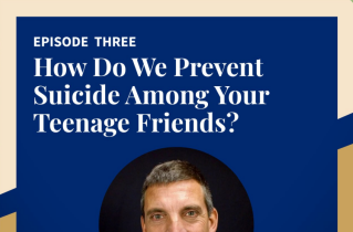 'How do we prevent suicide among your teenage friends?' — A podcast on listening to the next generation